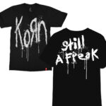 Still A Freak Korn Music Band Tshirt In India by Silly Punter